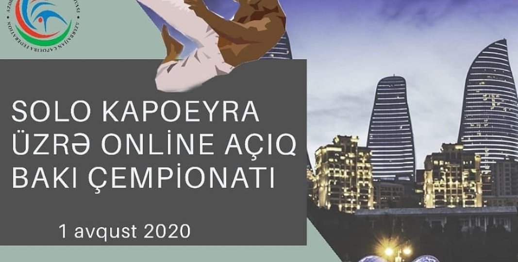 Solo capoeira – Capoeira üzrə online açıq Bakı birinciliyi